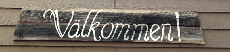 Välkommen Wood Sign